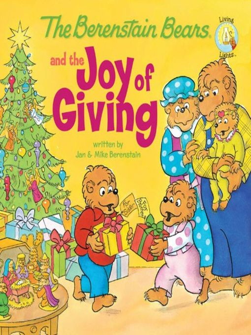 Title details for The Berenstain Bears and the Joy of Giving by Jan Berenstain - Available